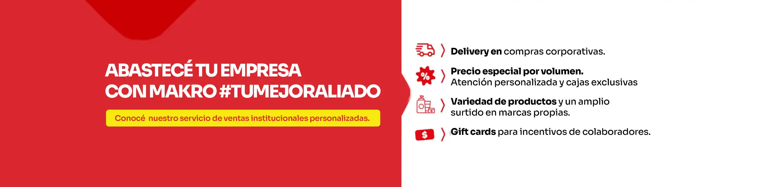 Abastecé tu empresa con Makro. #tumejoraliado