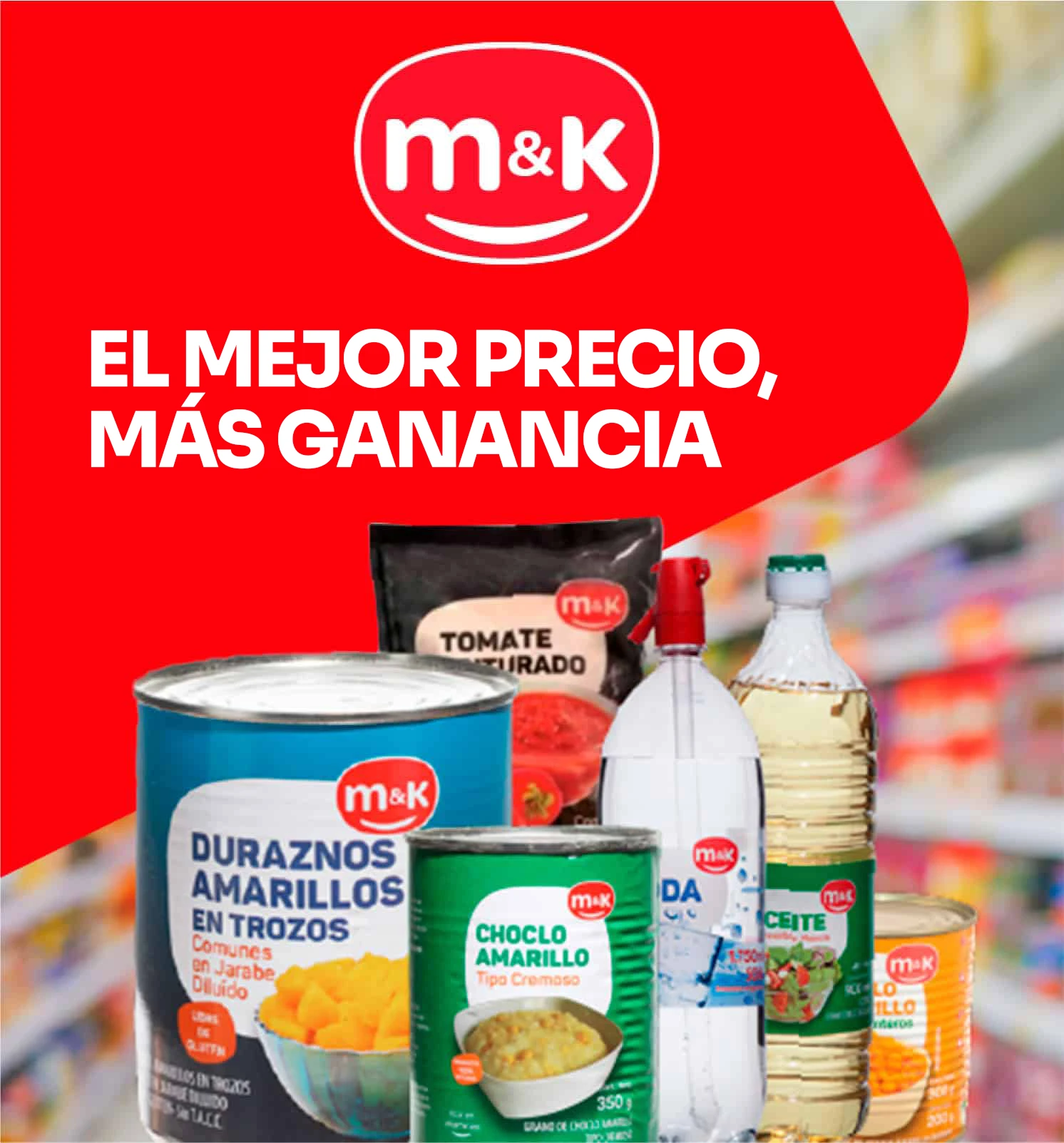 M&K: El mejor precio. Más ganancia